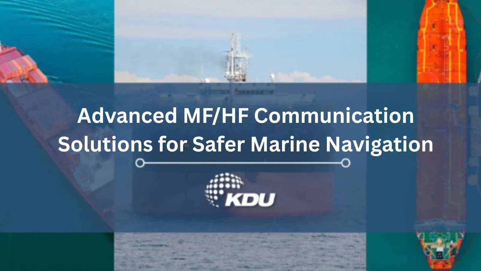 Role of COBHAM SAILOR MF/HF Radios in Modern Marine Navigation