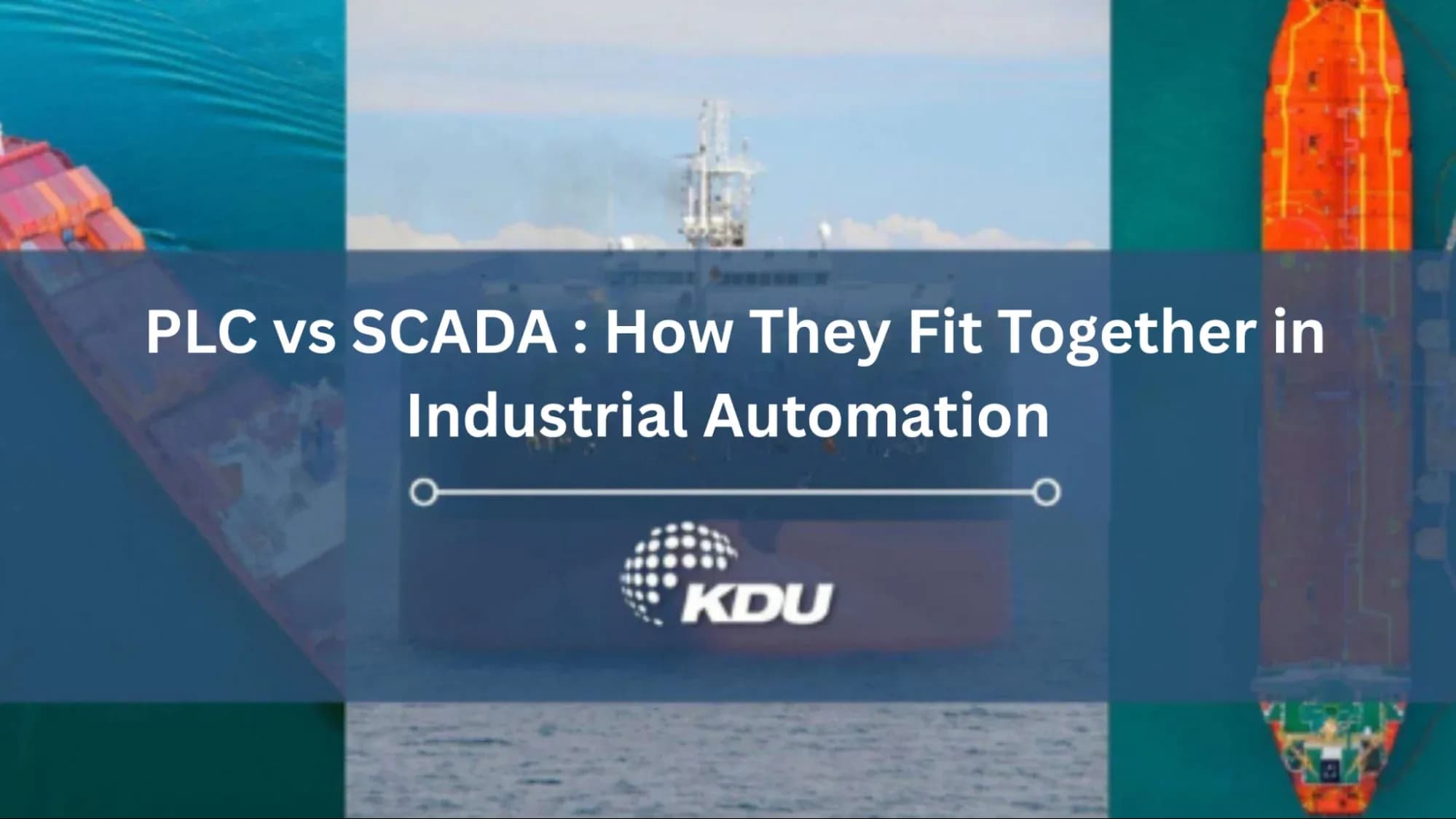 How PLC and SCADA Systems Work Together for Industrial Automation