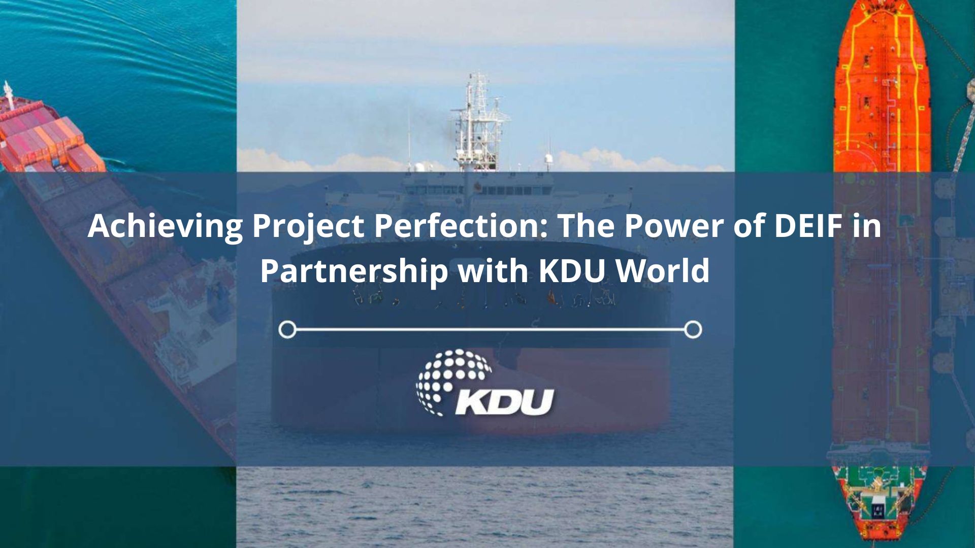 The Power of DEIF in Partnership with KDU World